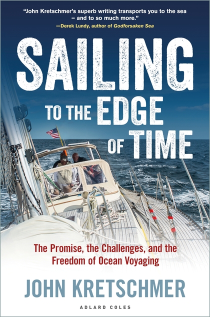 Sailing to the Edge of Time Sailing to the Edge of Time