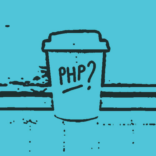 Everything You Need to Know About PHP