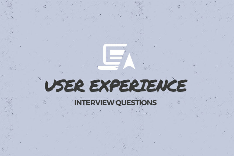 UX Job Interview Questions