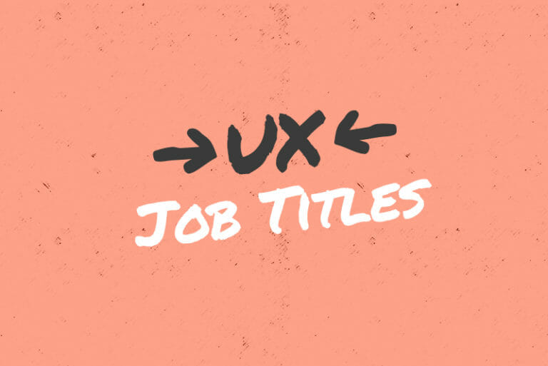 7 Top UX Job Titles Decoded - Skillcrush