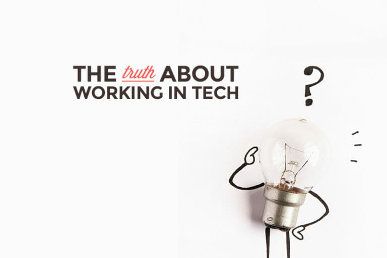 15 Things You Didn't Know About Working in Tech