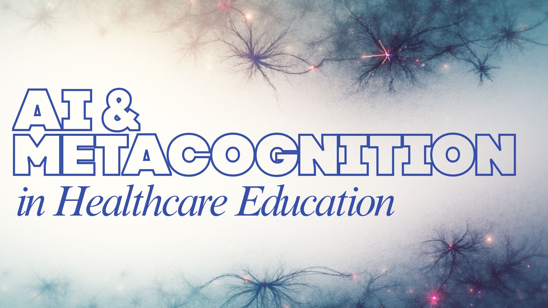 AI and Metacognition in Healthcare Education: Why SP Methodology Still Wins