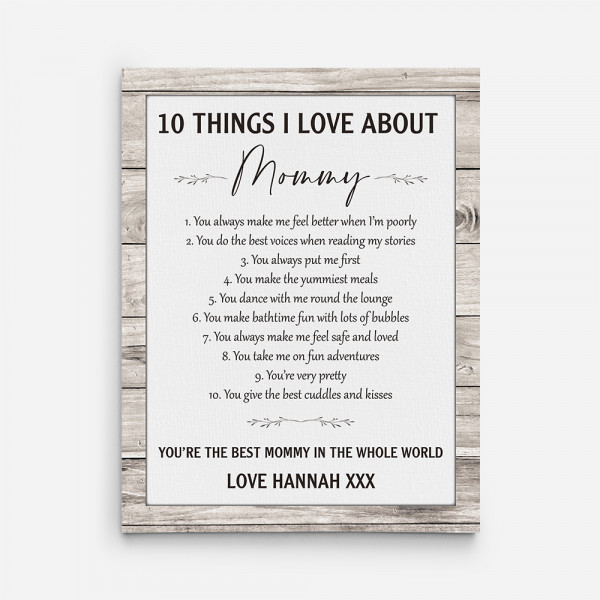 10 Things I Love About Mommy Canvas Print