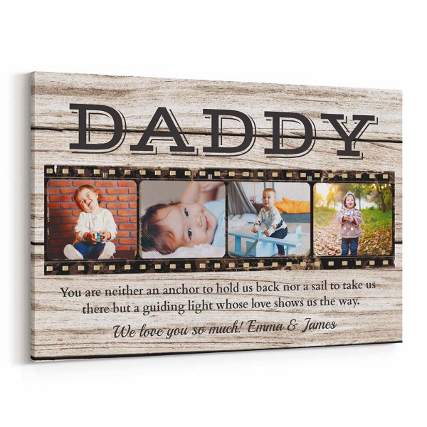 DADDY You Will Always Be The First Man I Ever Loved Custom Photo Canvas Print