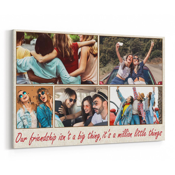 Our Friendship Is a Million Little Things Photo Collage Canvas Print