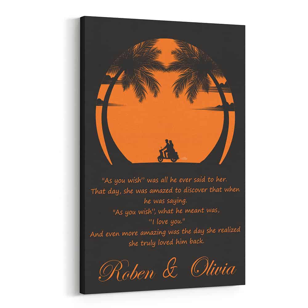 As You Wish All He Ever Said to Her Custom Text Canvas Print