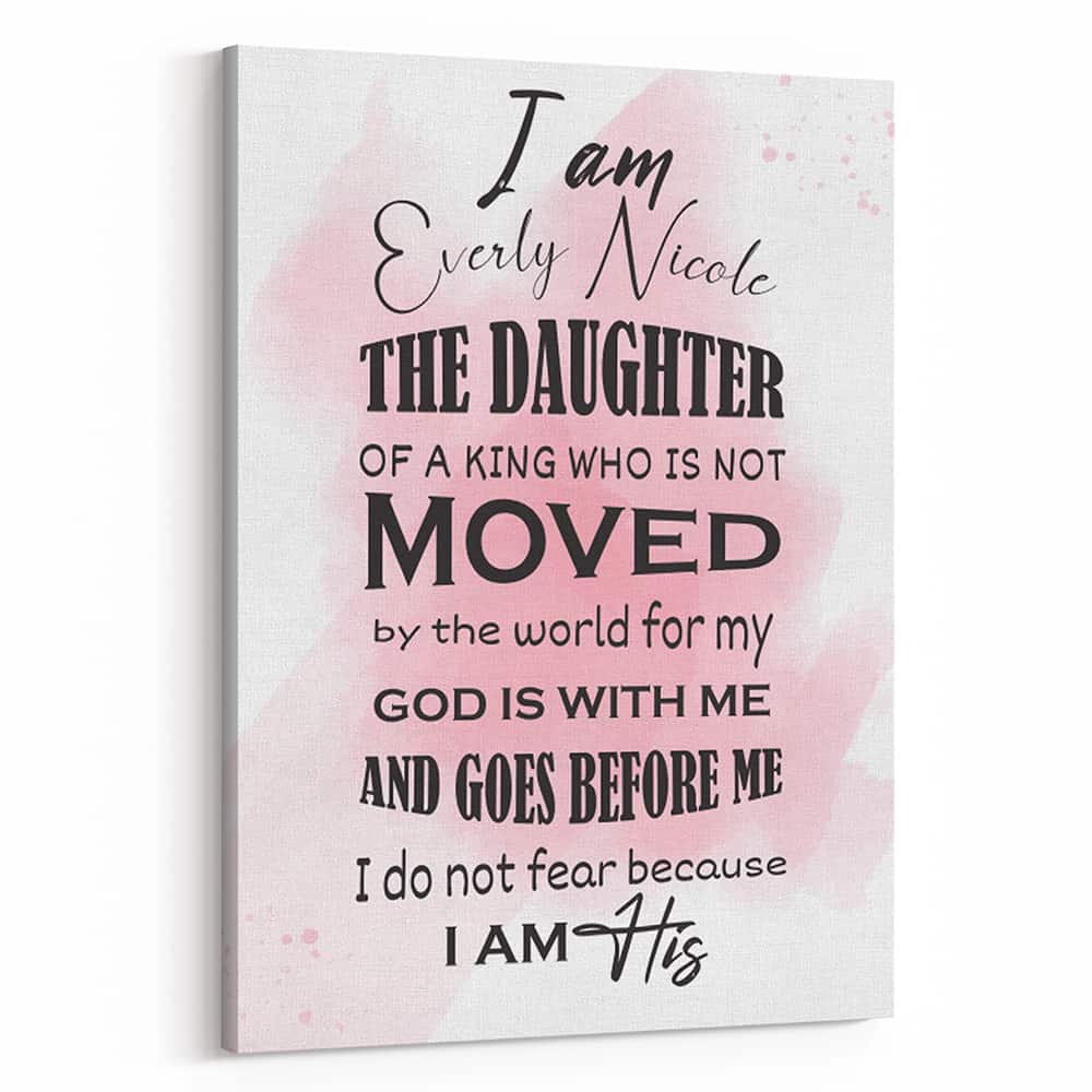 Daughter Of A King Custom Canvas Print