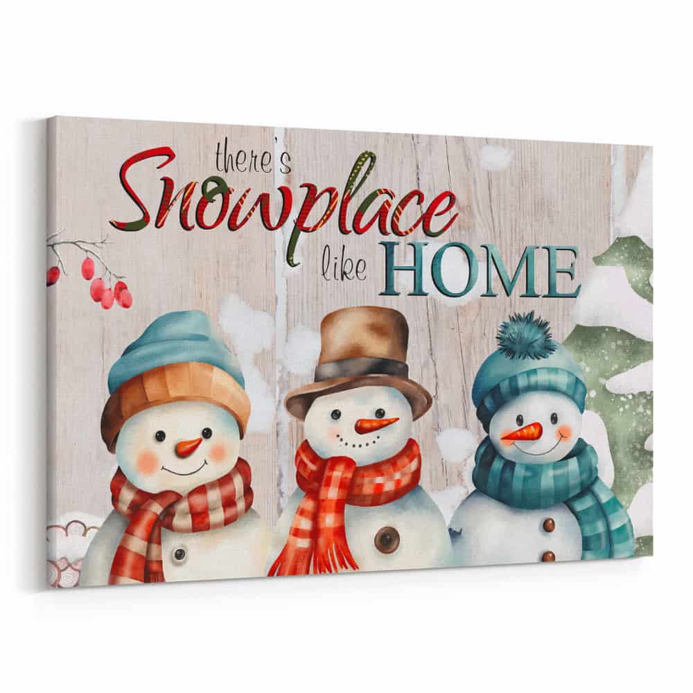 There’s Snowplace Like Home Christmas Canvas Art