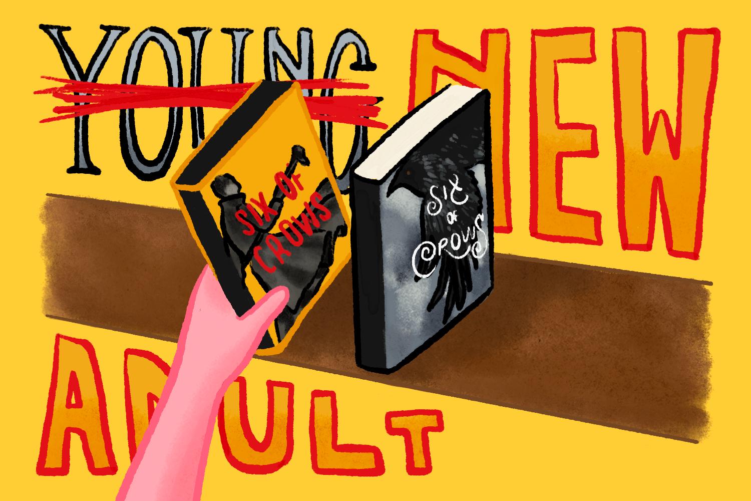 Young adult books like "Six of Crows" and "The Hunger Games" ruled the world in the 2000s and early 2010s.