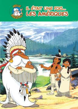 Il était une fois: Les Amériques _poster