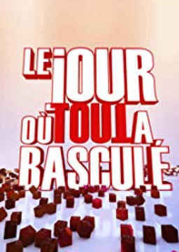 Le Jour où tout a basculé_poster