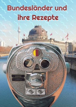 Bundesländer und ihre Rezepte_poster