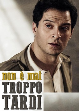 Non è mai troppo tardi_poster