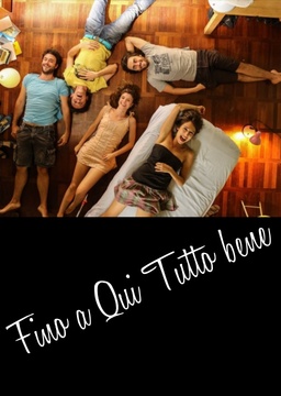 Fino a qui tutto bene_poster