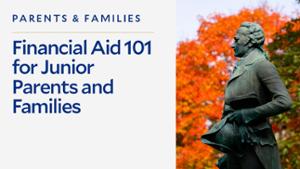 Thumbnail for 2026 parent event - financial aid 101 for junior parents