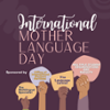 International Mother Language Day Poster