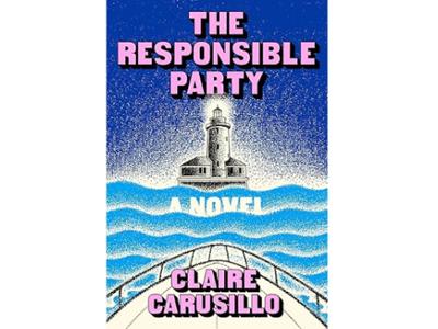 <em>The Responsible Party</em> by Claire Carusillo &rsquo;13. 