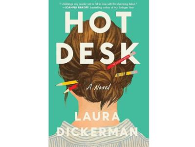 <em>Hot Desk </em> by Laura Dickerman &rsquo;85.