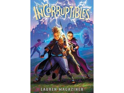 <em>The Incorruptibles</em>  by  Lauren Magaziner &rsquo;12.
