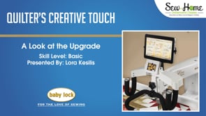 A Look at the Quilter's Creative Touch Software Upgrade 