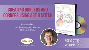 Art and Stitch Webinar: Creating Borders and Corners Using Art and Stitch
