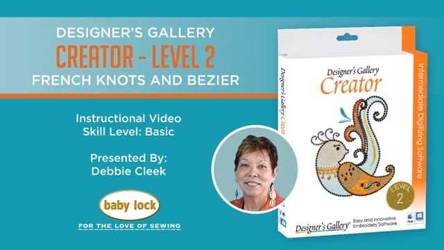 Creator Level 2 - French Knots and Bezier