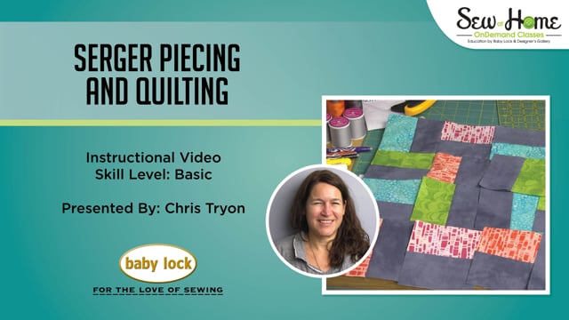 Serger Piecing and Quilting