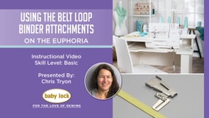 Using the Belt Loop Binder Attachments on the Euphoria
