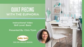 Quilt Piecing with the Euphoria