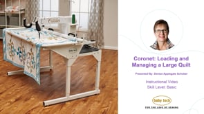 Coronet - Loading and Managing a Large Quilt
