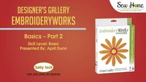 EmbroideryWorks Basics - Part 2