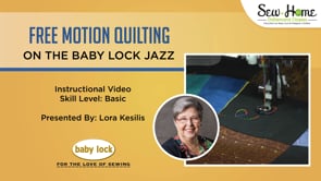 Free Motion on the Baby Lock Jazz