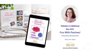 Palette 11 Webinar Fun with Patches - May 2022