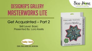 Get Acquainted with MasterWorks Lite - Part 2