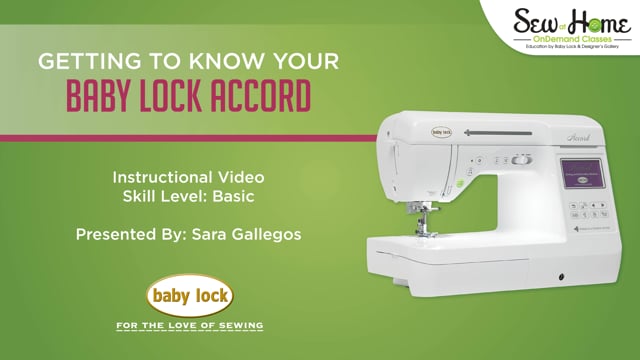 Getting to Know Your Baby Lock Accord