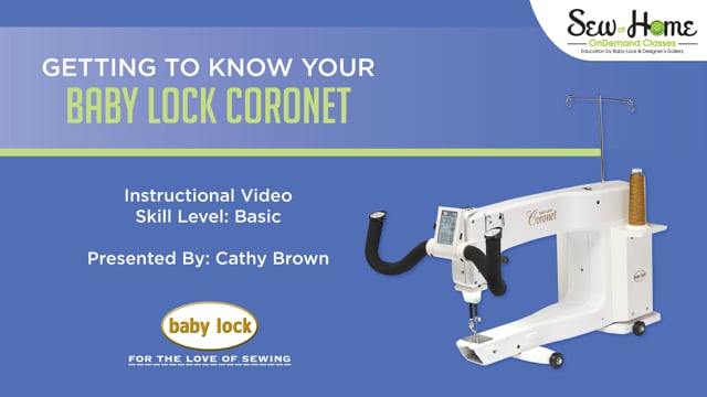 Getting to Know Your Baby Lock Coronet