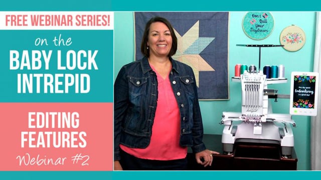 Intrepid Webinar 2 - Editing Features