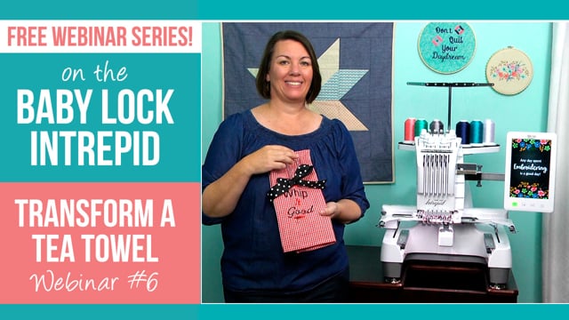 Intrepid Webinar 6 - Transform a Tea Towel