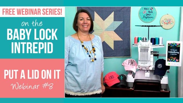 Intrepid Webinar 8 - Put A Lid On It!