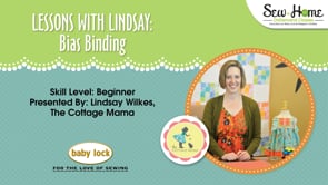 Lessons With Lindsay - Bias Binding