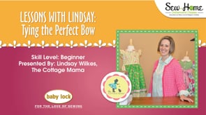 Lessons With Lindsay - Tying the Perfect Bow