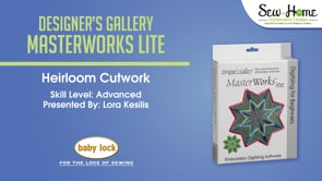 MasterWorks Lite - Heirloom Cutwork