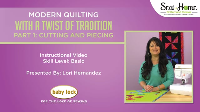 Modern Quilting with a Twist of Tradition - Part 1: Cutting and Piecing