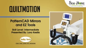 QuiltMotion - PatternCAD Mirrors and EZ Tools