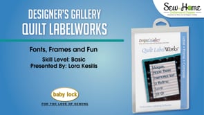 Quilt LabelWorks - Fonts, Frames and Fun