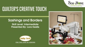 Quilter's Creative Touch - Sashings and Borders