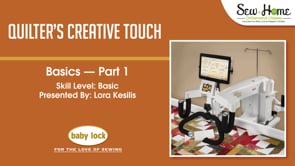 Quilter's Creative Touch Basics - Part 1