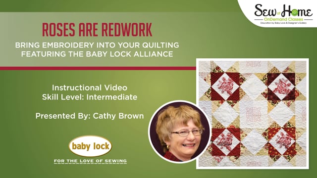 Roses are Redwork - Bring Embroidery into your Quilting
