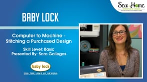 Computer to Machine - Stitching a Purchased Design