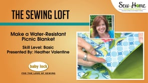 Make a Water-Resistant Picnic Blanket with The Sewing Loft